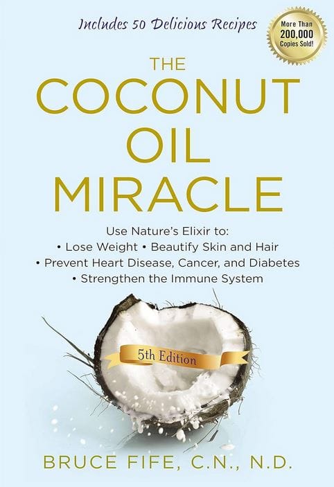 The Coconut Oil Miracle