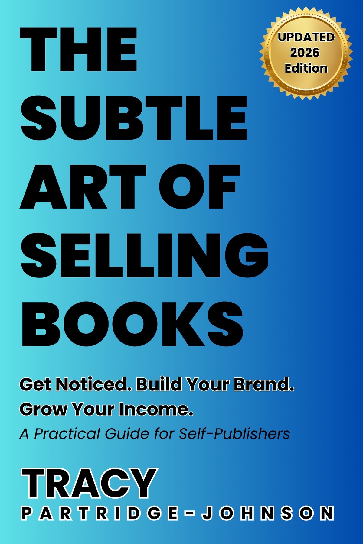 The Subtle Art of Selling Books - 2026 Edition - book cover